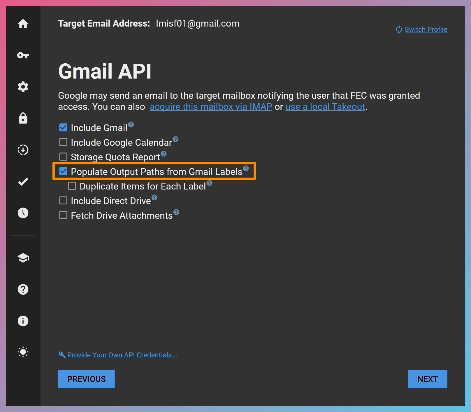 Populate Output Paths from Gmail Labels